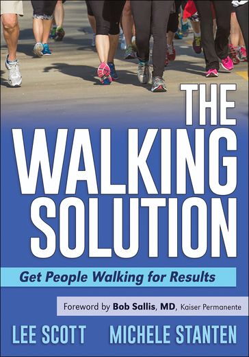 The Walking Solution - Lee Scott - Michele Stanten