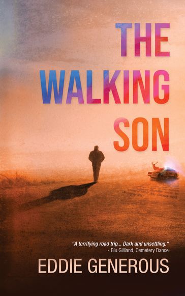 The Walking Son - Eddie Generous