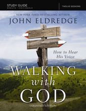 The Walking with God Study Guide Expanded Edition