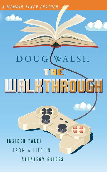The Walkthrough - Doug Walsh