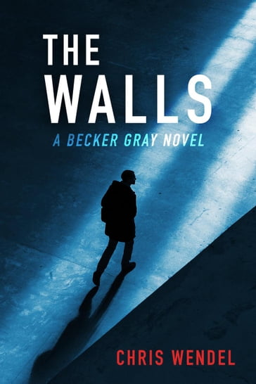 The Walls - Chris Wendel