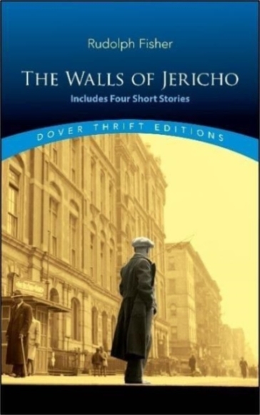 The Walls of Jericho - Rudolph Fisher