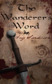 The Wanderer s Word