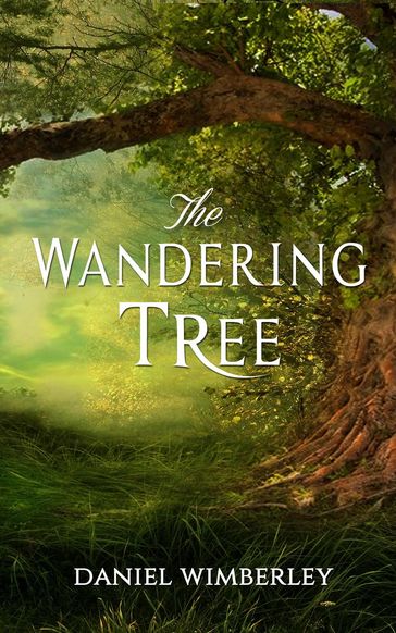 The Wandering Tree - Daniel Wimberley