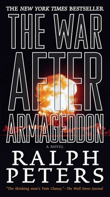 The War After Armageddon - Ralph Peters