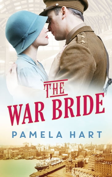 The War Bride - Pamela Hart