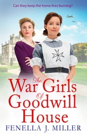 The War Girls of Goodwill House