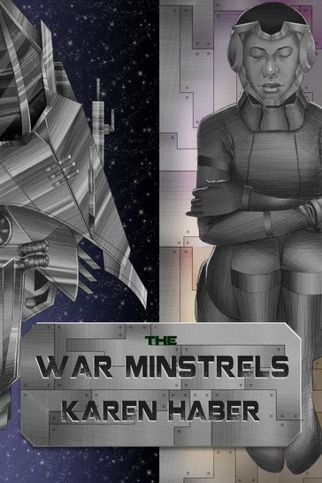 The War Minstrels - Karen Haber