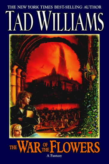 The War Of The Flowers - Tad Williams