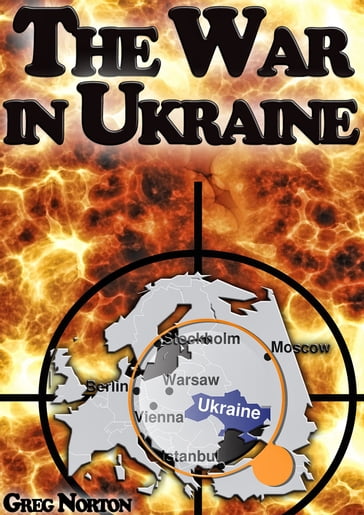 The War in Ukraine: The Invisible Step Toward The Beginning of World War 3 - Greg Norton