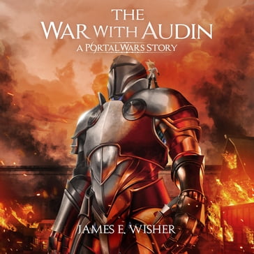 The War With Audin - James E Wisher