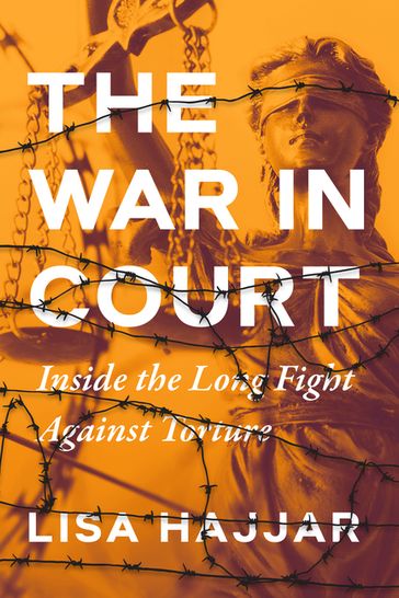 The War in Court - Lisa Hajjar