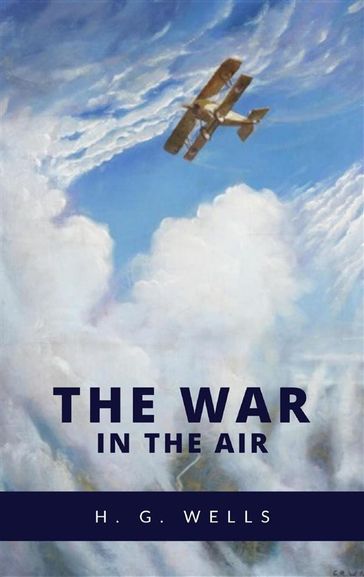The War in the Air - H. G.