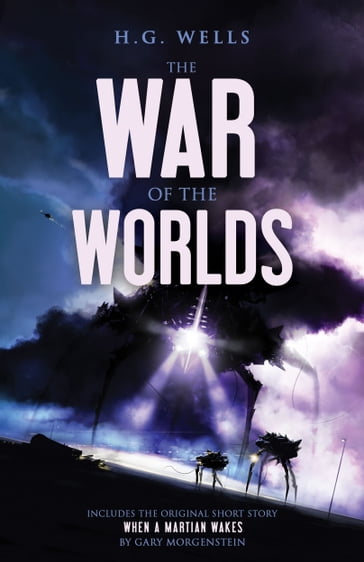 The War of the Worlds - Gary Morgenstein - H.G. Wells