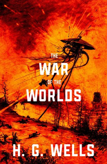The War of the Worlds (Warbler Classics) - H. G. Wells