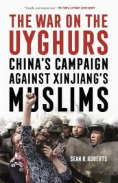 The War on the Uyghurs