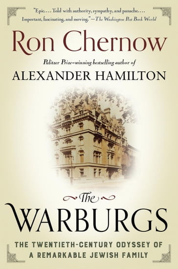 The Warburgs - Ron Chernow