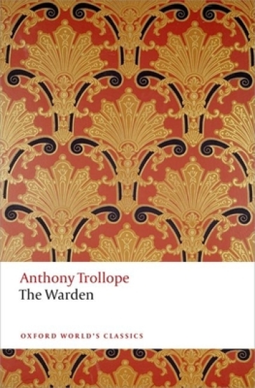 The Warden - Anthony Trollope