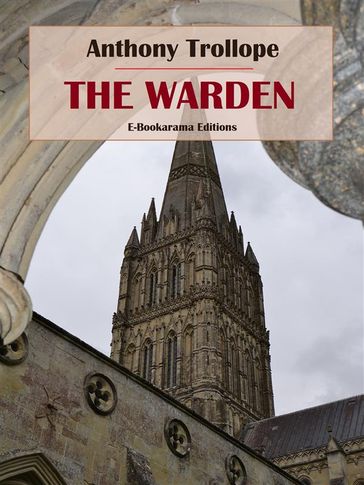 The Warden - Anthony Trollope