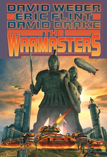 The Warmasters - David Drake - David Weber - Eric Flint