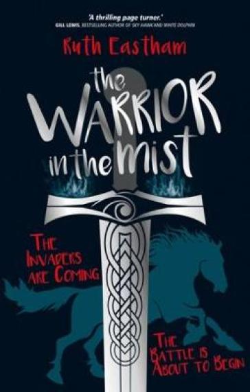 The Warrior in the Mist - Ruth Eastham