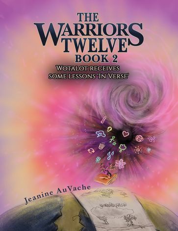 The Warriors Twelve - Book 2 - Jeanine AuVache