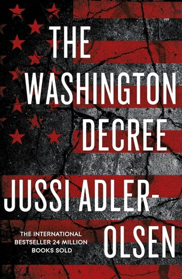 The Washington Decree - Jussi Adler-Olsen