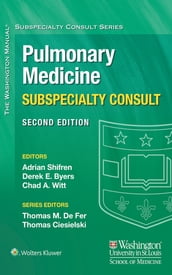 The Washington Manual Pulmonary Medicine Subspecialty Consult