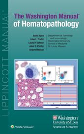 The Washington Manual of Hematopathology