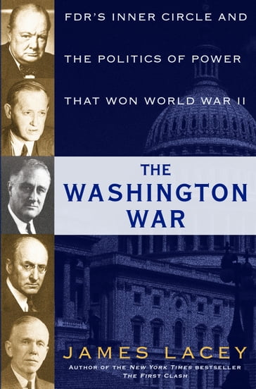 The Washington War - James Lacey