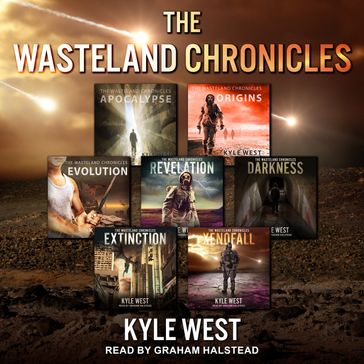 The Wasteland Chronicles - Kyle West