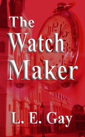 The Watch Maker