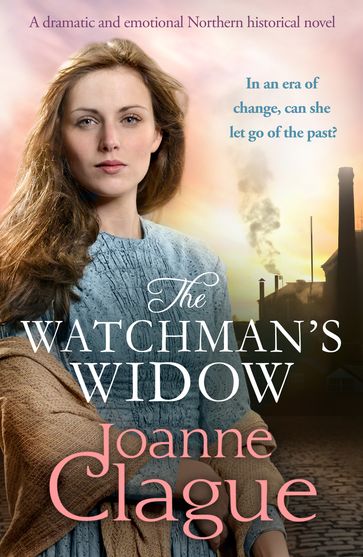 The Watchman's Widow - Joanne Clague