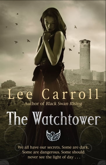 The Watchtower - Lee Carroll