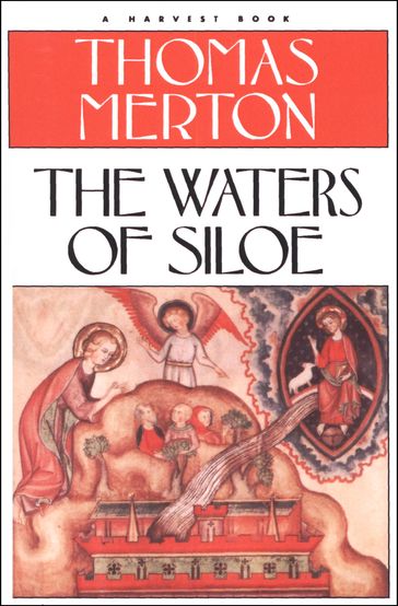 The Waters of Siloe - Thomas Merton