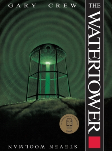 The Watertower - Gary Crew