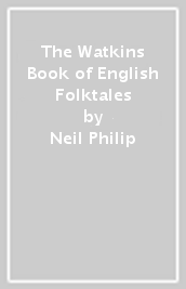 The Watkins Book of English Folktales