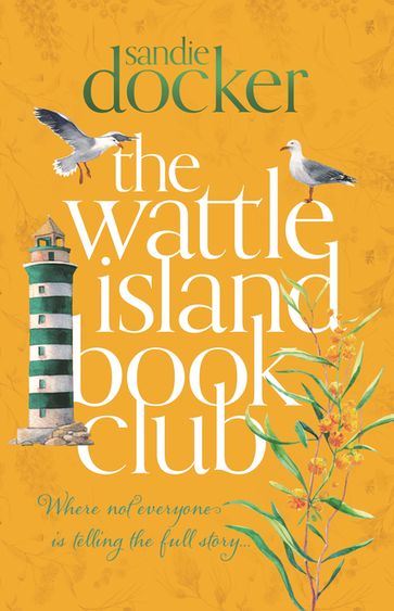 The Wattle Island Book Club - Sandie Docker