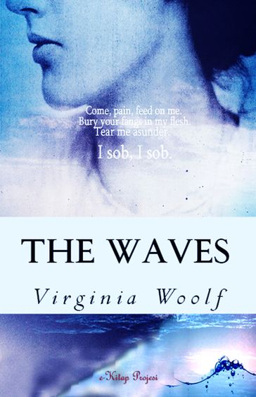 The Waves - Virginia Woolf