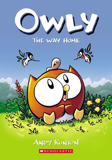 The Way Home: A Graphic Novel (Owly #1) - Andy Runton