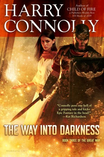 The Way Into Darkness - Harry Connolly