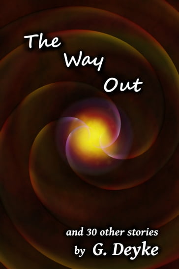 The Way Out - G. Deyke