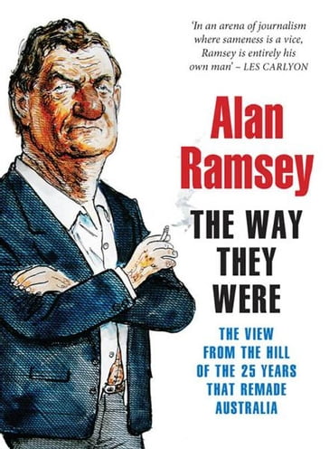 The Way They Were - Alan Ramsey