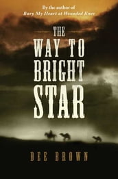 The Way To Bright Star