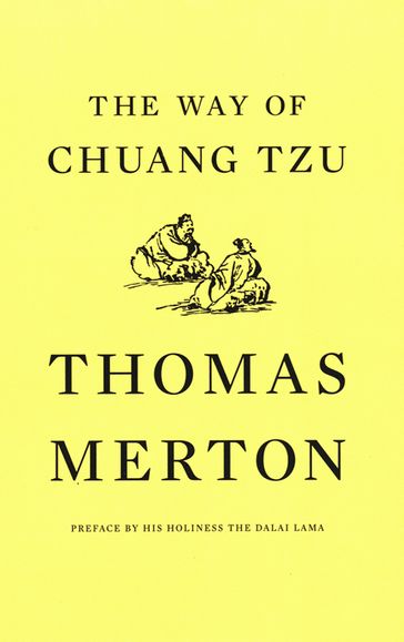 The Way of Chuang Tzu (Second Edition) - Dalai Lama XIV - Thomas Merton