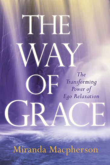 The Way of Grace - Miranda MacPherson