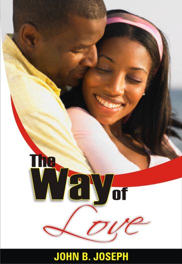 The Way of Love - John B. Joseph