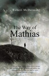 The Way of Mathias