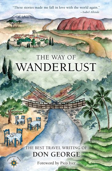 The Way of Wanderlust - Don George