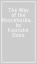 The Way of the Househusband, Vol. 11